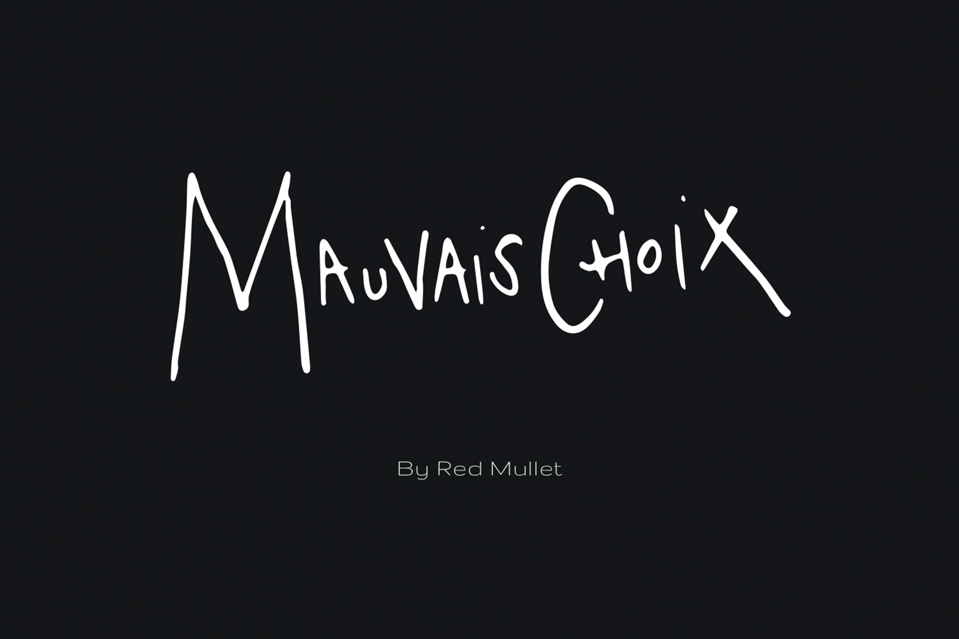 Mauvais Choix